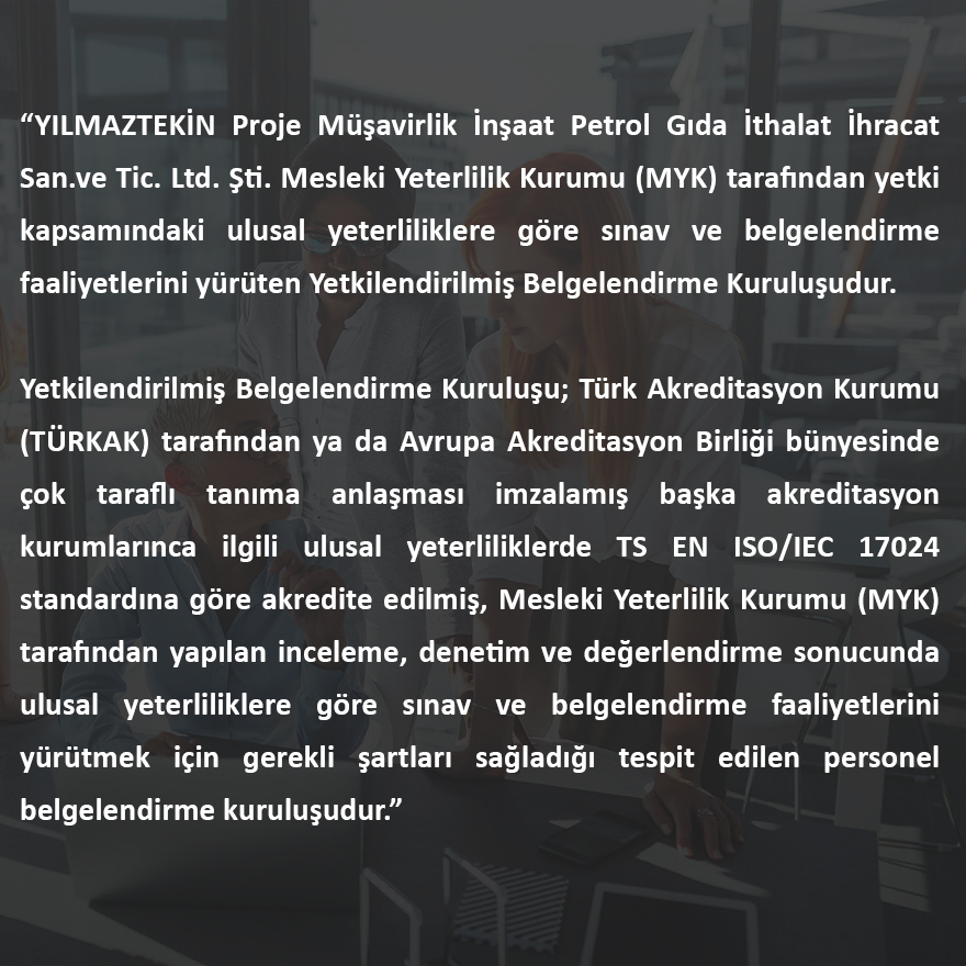 Mersin – Yılmaztekin MYK Belgelendirme 